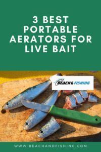 3 Best Portable Aerators For Live Bait I.